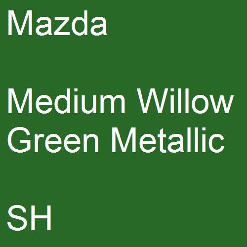 Mazda, Medium Willow Green Metallic, SH.